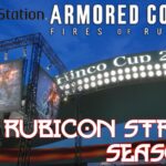 [PS版] ACVI シングル大会 「THE RUBICON STRIKER」