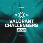 VALORANT CHALLENGERS JAPAN 2024 Advance Stage 2024年5月3日～5月8日