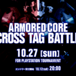 【PS版/早稲田式2on2】ARMORED CORE CROSS TAG BATTLE