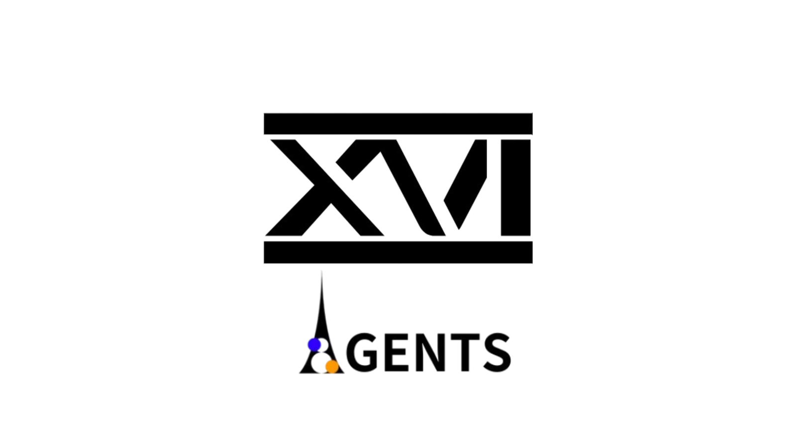 第一回　XVI AGENTS