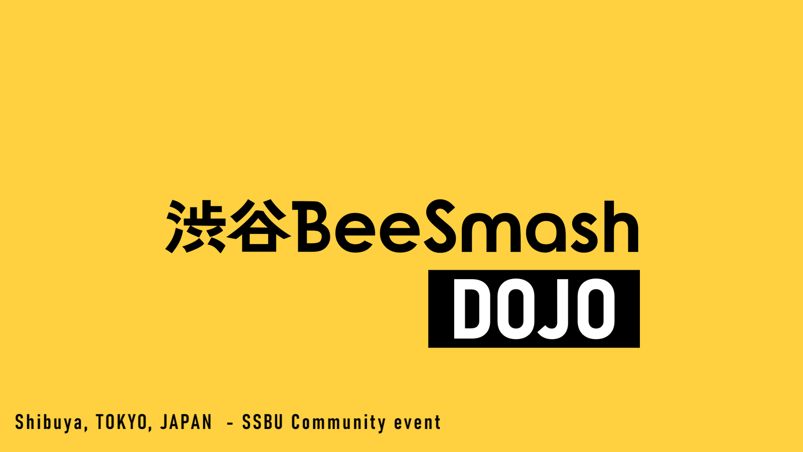 BeeSmash 🔥DOJO #264