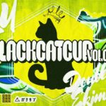 BLACKCATCUP vol.03 #SF6