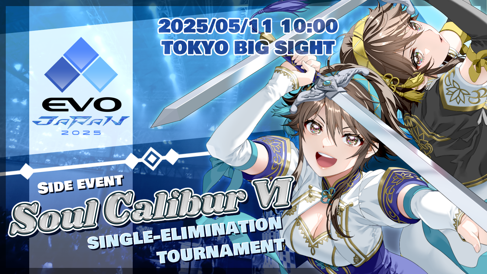EVO Japan 2025 サイドイベント ソウルキャリバーⅥ シングルエリミトーナメント