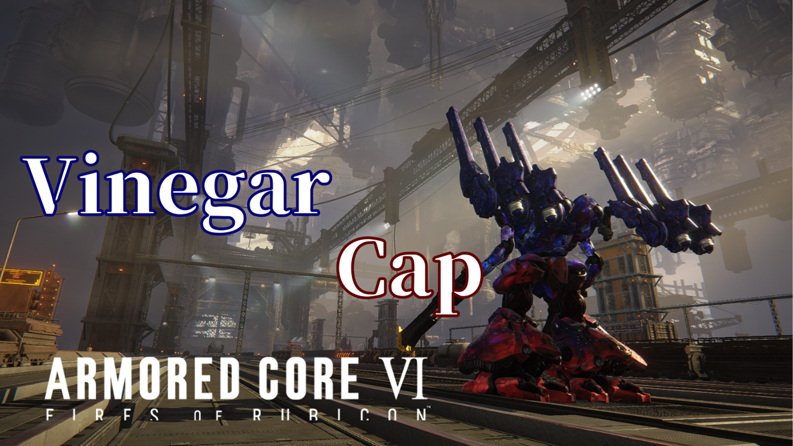 【Steam版】アーマードコア6 Vinegar Cap