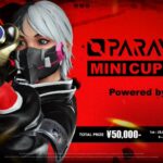 第3回 PARAVOX MINI CUP DUEL MODE Powered by FENNEL