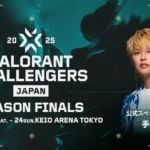 VALORANT Challengers Japan 2025 Season Finals