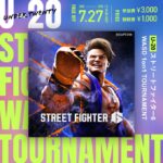U-20 ストリートファイター6 WASD 1on1 Tournament