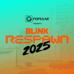 BLINK RESPAWN 2025