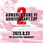 ARMORED CORE VI Anniversary Cup 2nd【Playstation版】