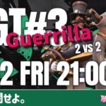 PGT#3 Guerrilla