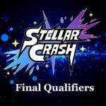 Stellar Crash 最終予選