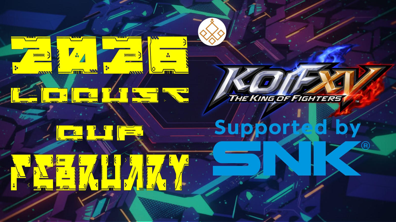 Locust杯 -KOF15 2月期-【2026】｜eスポーツ大会 イベント情報 ゲーム大会