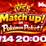 Match up! in Pokémon poket