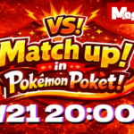 Match up in Pokémon pocket act3!